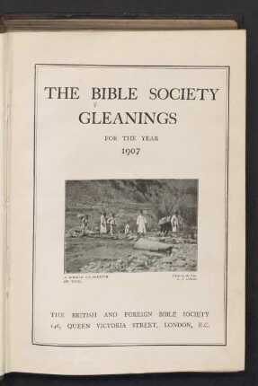 1907: The Bible Society gleanings : for the year