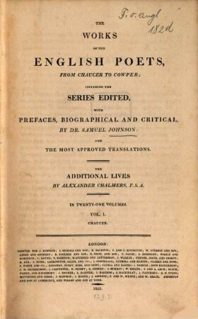 The works of the English poets, from Chaucer to Cowper : in 21 volumes. 1, Chaucer
