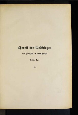 Chronik des Weltkrieges : Dritter Teil