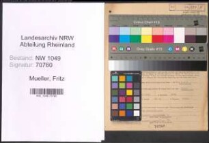 Entnazifizierung Fritz Mueller , geb. 07.10.1910 (Inspektor)