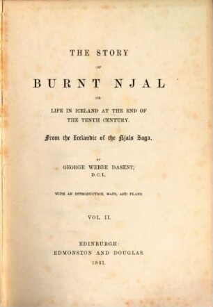 The story of Burnt Njal : or life in Iceland at the end of the 10. century. 2