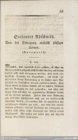 Siebenter Abschnitt. Von der Bewegung elastisch flüssiger Körper