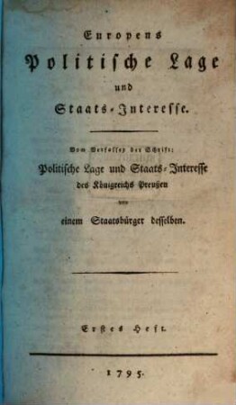 Europens politische Lage und Staats-Interesse. 1. 1795