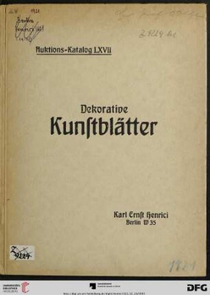 Dekorative Kunstblätter : Versteigerung: 24. Februar 1921 (Katalog Nr. 67)