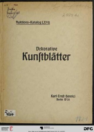 Dekorative Kunstblätter : Versteigerung: 24. Februar 1921 (Katalog Nr. 67)