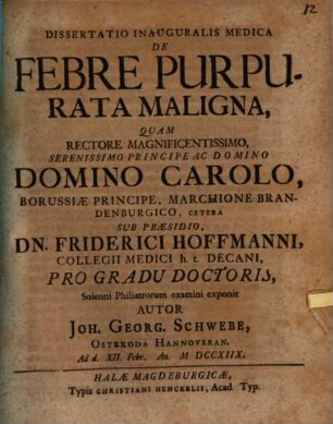 Dissertatio Inauguralis Medica De Febre Purpurata Maligna