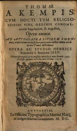 Opera omnia : Ad Autographa Eiusdem Emendata, atque ... aucta ...