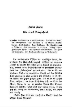 Zweites Kapitel. Ein neues Siechenhaus