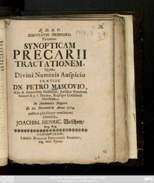 Disputatio Ordinaria Exhibens Synopticam Precarii Tractationem