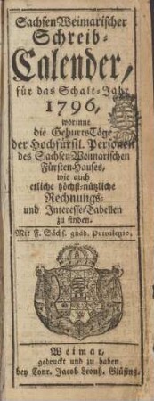1796: Sachsen-Weimarischer Schreib-Calender