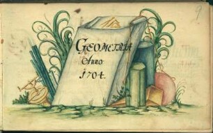 fol. 9 r Aus: Geometria Anno 1704 Dresden: SLUB Mscr.Dresd.R.297