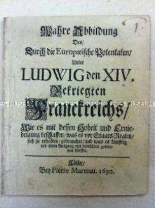 Broschüre über die Rolle Frankreichs im Pfälzischen Erbfolgekrieg