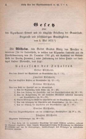 Gesetz über den Eigenthums-Erwerb und die dingliche Belassung der Grundstücke, Bergwerke und selbständigen Gerechtigkeiten vom 5. mai 1872.