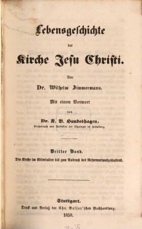 Lebensgeschichte der Kirche Jesu Christi, 3. Die Kirche im Mittelalter bis zum Anbruch des Reformationszeitalters