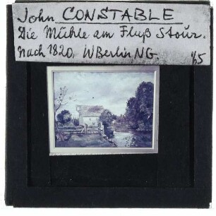 Constable, Die Mühle am Fluss Stour