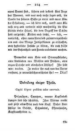 Bedeckung einiger Theile. Capiti friguo pedibus calor convenit.