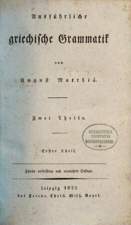 Ausführliche griechische Grammatik, 1