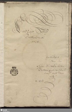 LandTags-Schluß Bartholomaei 1728 gefertiget von den HErrn Landes Bestalten Gottlob Ernst von Gersdorf auf Malschwitz.