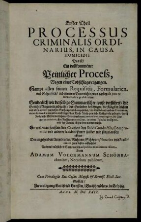 1: Tractatus Criminalis in tres partes distributus Das ist Ein nützlicher Peinlicher Tractat in dreij Theil abgefast und eingetheilet .... 1