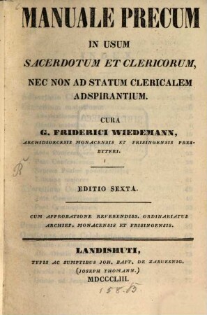 Manuale precum in usum sacerdotum et clericorum, nec non ad statum clericalem adspirantium