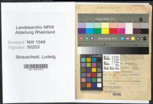 Entnazifizierung Ludwig Strauscheid , geb. 25.05.1898 (Kaufmaennischer Angestellter)