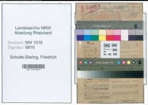 Entnazifizierung Friedrich Schulte-Siering , geb. 25.07.1900 (Sparkassendirektor)