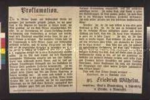 Maueranschlag: Proklamation des preußischen Königs Friedrich Wilhelm IV. über die Verlegung der Nationalversammlung nach Brandenburg; Sanssoucci, 11. November 1848