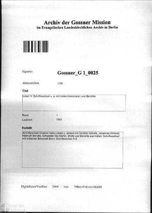 Indien V. Schriftwechsel u. a. mit Indienmissionaren und Berichte