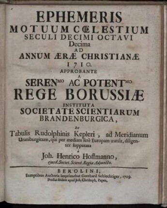 10: Ephemeris motuum coelestium seculi decimi octavi Decima ad annum aerae christianiae 1710.