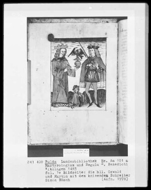 Martyrologium und Regula Sancti Benedicti — Die heiligen Oswald und Martin mit dem knienden Schreiber, Folio 1verso