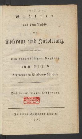 3/4.1797: Blätter aus dem Archiv der Toleranz und Intoleranz