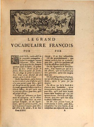Le Grand Vocabulaire François : Contenant 1. L'explication de chaque mot considéré dans ses diverses acceptions grammaticales, propres, figurées, synonymes et relatives ..., 23. [Por - Qua]