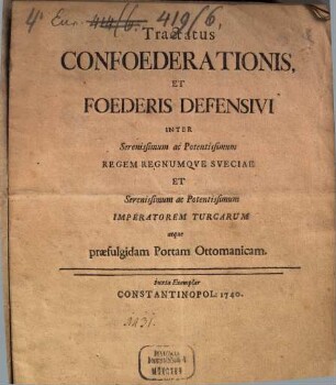 Tractatus confoederationis et foederis defensivi inter ... regem ... Sueciae