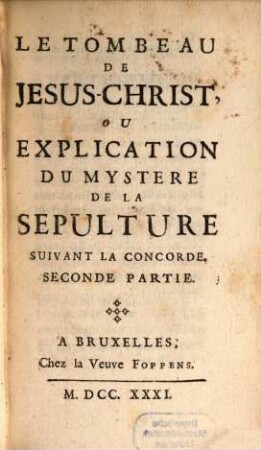Le Tombeau de Jesus Christ, 2. (1731)