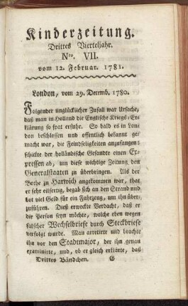 Kinderzeitung. Drittes Vierteljahr. Nro. VII. vom 12. Februar. 1781.