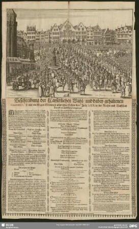 Beschreibung der Kayserlichen Wahl, und dabey gehaltenen Caeremonien, so mit einhelligen Stimmen aller Churfürsten den 18/8 Julii 1658. in ... Franckfurt am Mayn, vorgangen