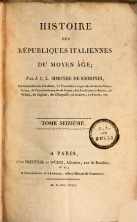 Histoire des républiques italiennes du moyen âge, 16