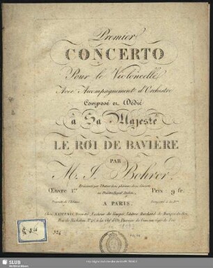 Premier Concerto Pour le Violoncelle, avec Accompagnement d'Orchestre : Oeuvre 1er