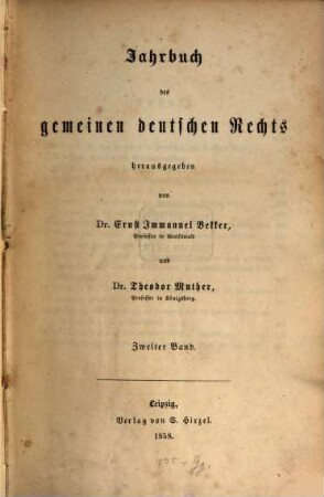 Jahrbuch des gemeinen deutschen Rechts. 2. 1858