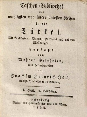 Taschen-Bibliothek der wichtigsten und interessantesten Reisen in die Türkei, 1,2