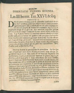 Dissertatio Vigesima Secunda Ad Lib. III. Instit. Tit. XXVI. & seq.