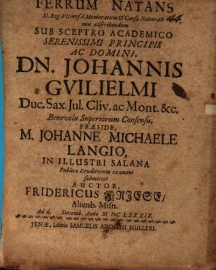 Ferrum Natans : II. Reg. VI. vers. 6. Memoratum & Causae Naturali non adscribendum