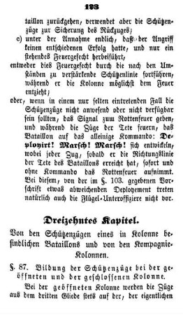 Dreizehntes Kapitel. Von den Sch??tzenz??gen eines in Kolonne befindlichen Bataillons und von den Kompagnie-Kolonnen.
