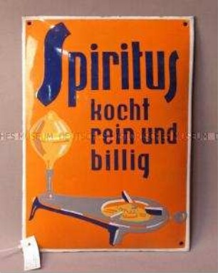 Werbeschild "Spiritus"