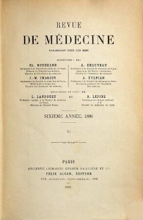 Revue de médecine. 6,[a] = Jan. - Juin. 1886. - S. 1 - 560