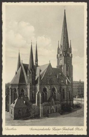 Ansichtskarte Garnisonkirche Kaiser-Friedrich-Platz