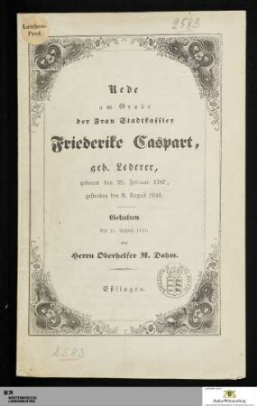 Rede am Grabe der Frau Stadtkassier Friederike Caspart, geb. Lederer : geboren den 28. Februar 1787, gestorben den 9. August 1844