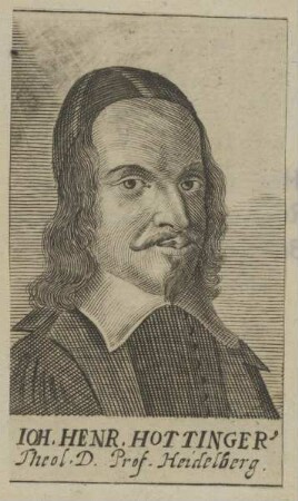 Bildnis des Iohann Henricus Hottingerus