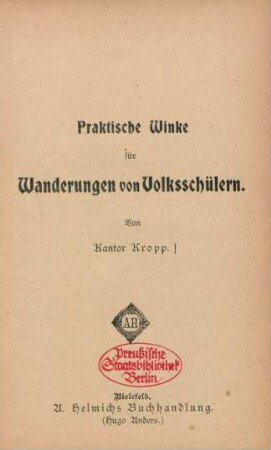 Praktische Winke für Wanderungen von Volksschülern