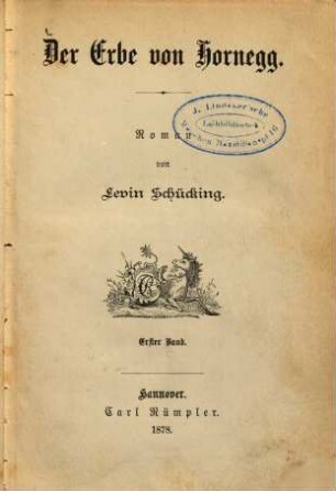 Der Erbe von Hornegg : Roman, 1. Band